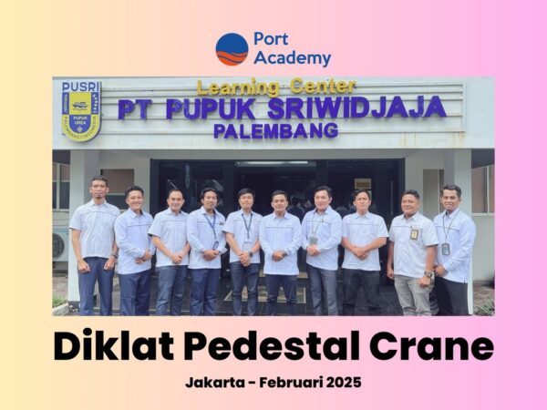 Diklat Operator Crane Pedestal: Langkah Strategis Port Academy dan PT Pupuk Sriwidjaja