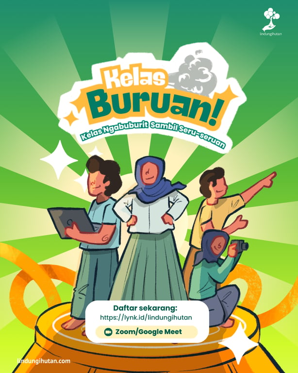 LindungiHutan Hadirkan Kelas Ngabuburit Spesial Bulan Ramadhan